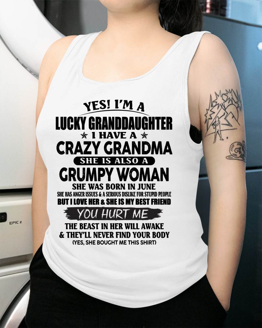 JUNE - LUCKY GRANDDAUGHTER OF CRAZY GRANDMA - PERFECT GIFT FROM GRANDMA - DTSM06 (SKU12-146-06)