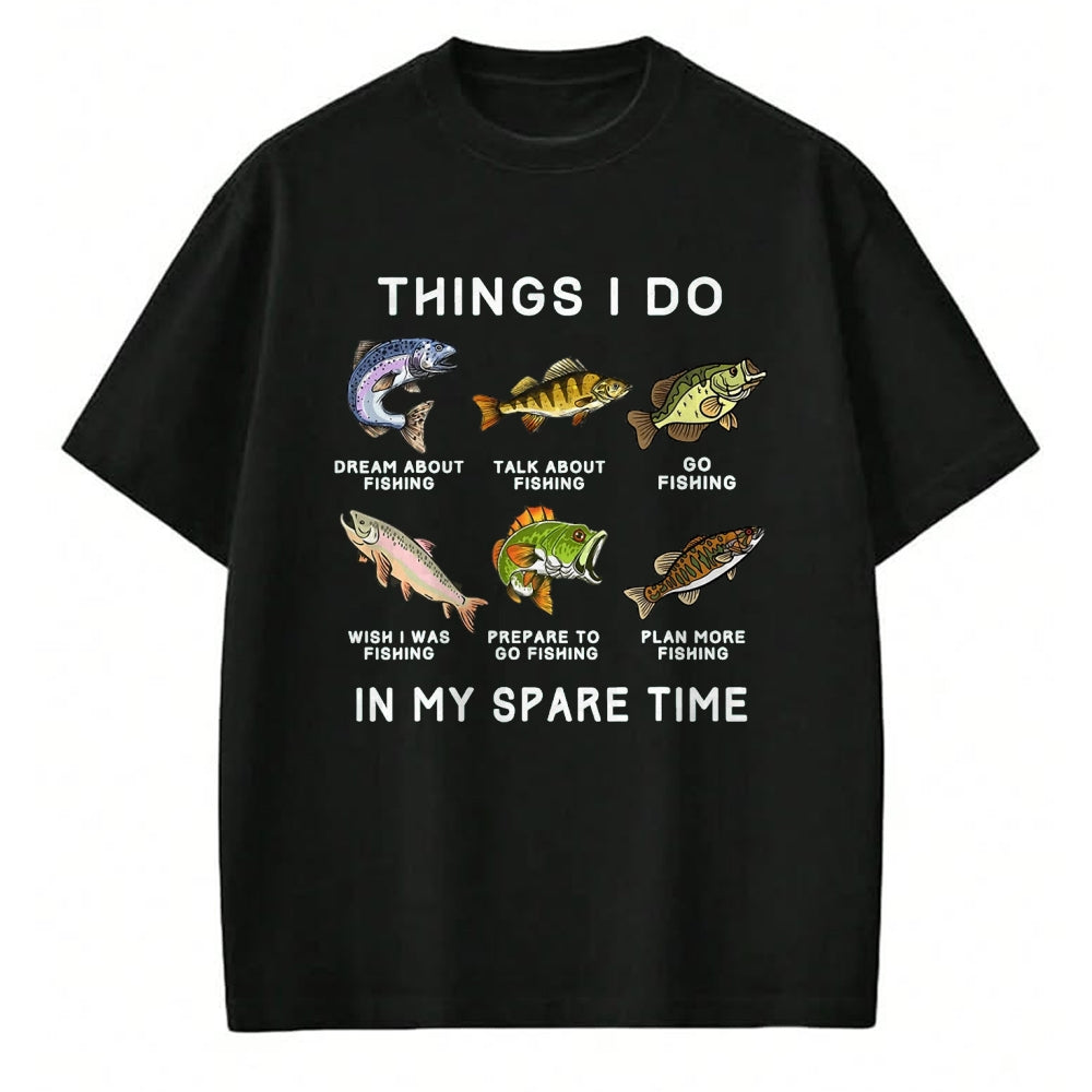 Funny Fishing Shirt, Gift For Fishing Lover Unisex T-Shirt/Hoodie/Sweatshirt HLT00 - Things I Do in My Spare Time Fishing Boys Men Bass Fishing T-Shirt