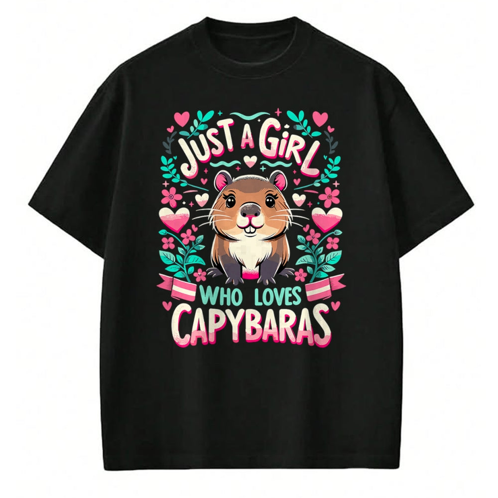 Cute Capybara Shirt, Funny Capybara Unisex T-Shirt/Hoodie/Sweatshirt HLT00 - Capybara Just a Girl who loves Capybaras T-Shirt