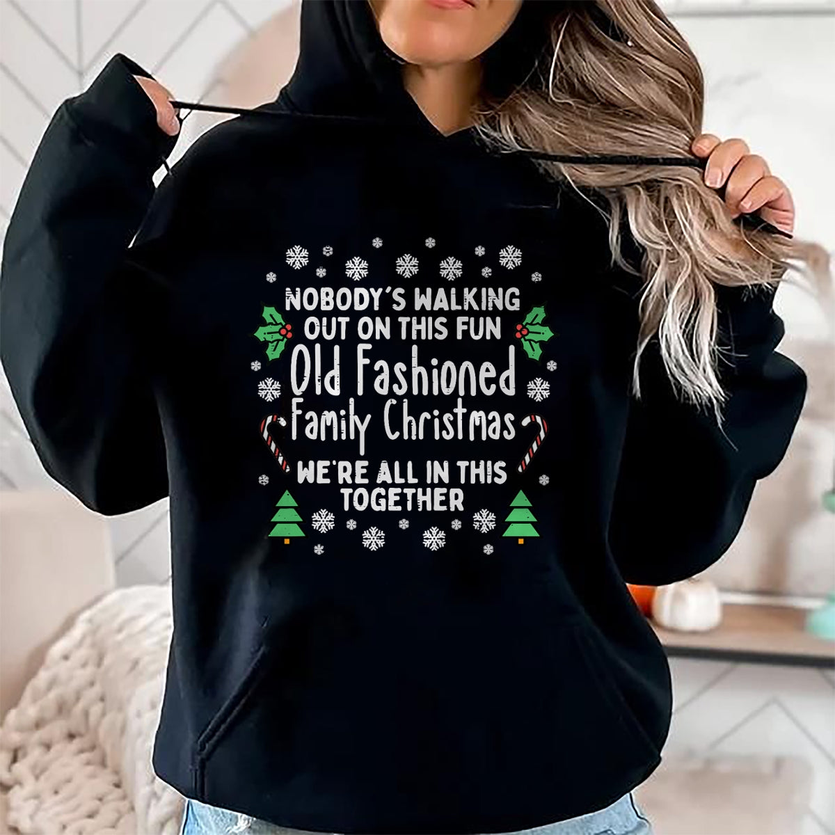 Christmas Shirts for Family, Funny christmas shirts, Christmas Unisex T-Shirt/Hoodie/Sweatshirt HLT00 - Old Fashioned Family Christmas Ugly Xmas Men Women Kids T-Shirt