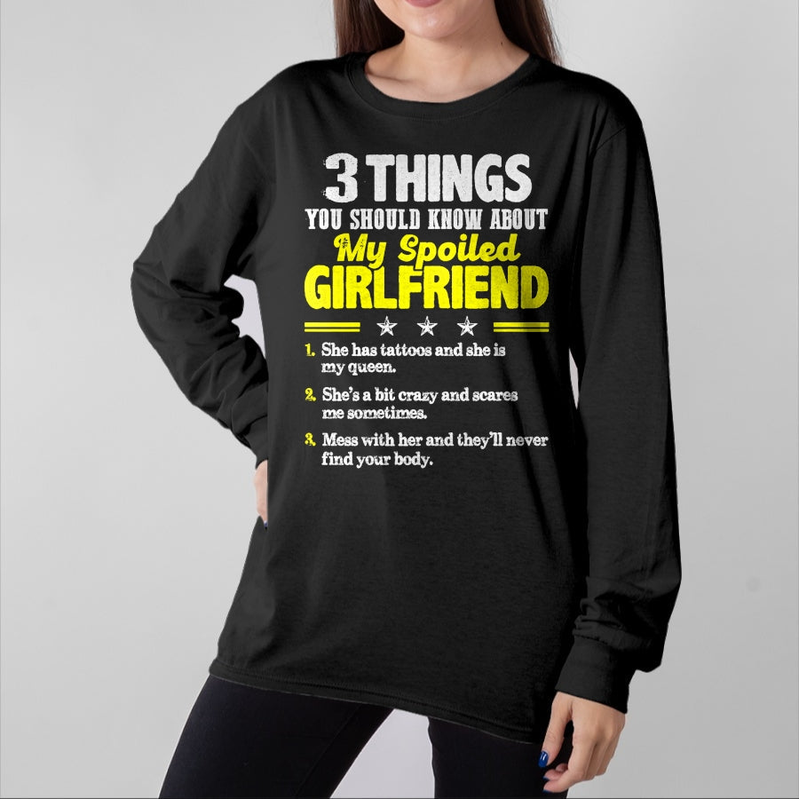 Best Wife Shirt, Wife and Husband Unisex T-Shirt/Hoodie/Sweatshirt HLT00 - 3 Things You Should Know About My Spoiled Girlfriend - Funny Premium T-Shirt