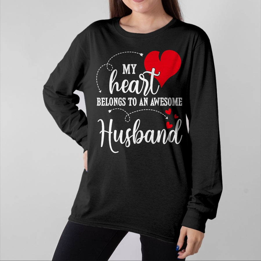 Best Wife Shirt, Wife and Husband Unisex T-Shirt/Hoodie/Sweatshirt HLT00 - My Heart Belongs To An Awesome Husband T-Shirt