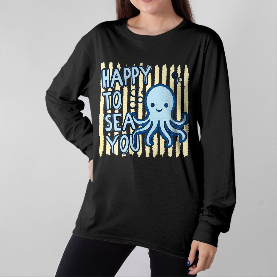 Best Student Shirt, Funny Back To School UnisexT-Shirt/Hoodie/Sweatshirt HLT00 - Happy to Sea You Teacher Sea Animals Back to School T-Shirt