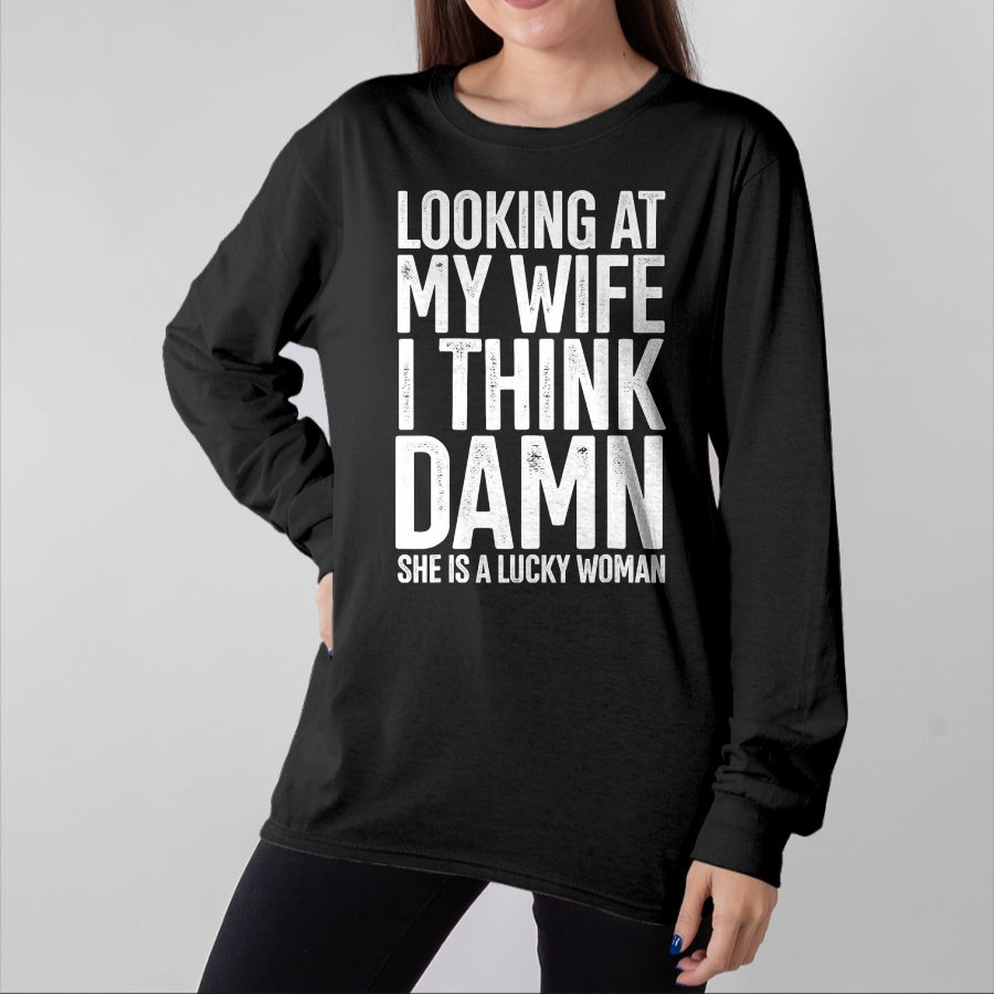 Best Wife Shirt, Wife and Husband Unisex T-Shirt/Hoodie/Sweatshirt HLT00 - Gift for wife T shirt, lucky wife My Wife Is A Lucky Woman Wife Themed Gift Husbands Gift T-Shirt (1)