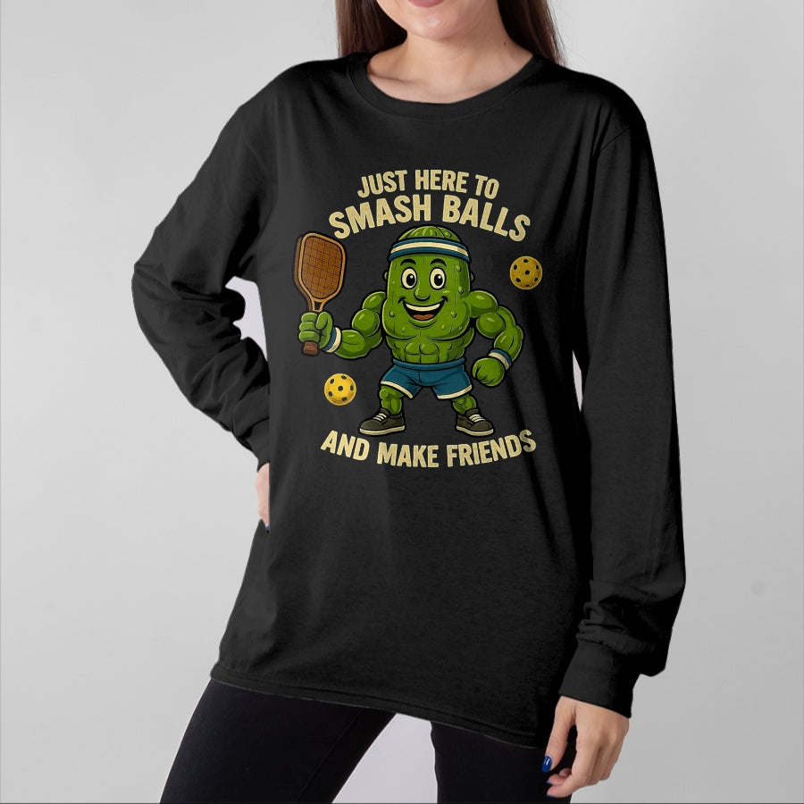 Funny Pickleball Shirt, Pickleball Lover Unisex T-Shirt/Hoodie/Sweatshirt HLT00 - Just Here to Smash Balls and Make Friends Funny Pickleball T-Shirt, Men, Black, 3X-Large