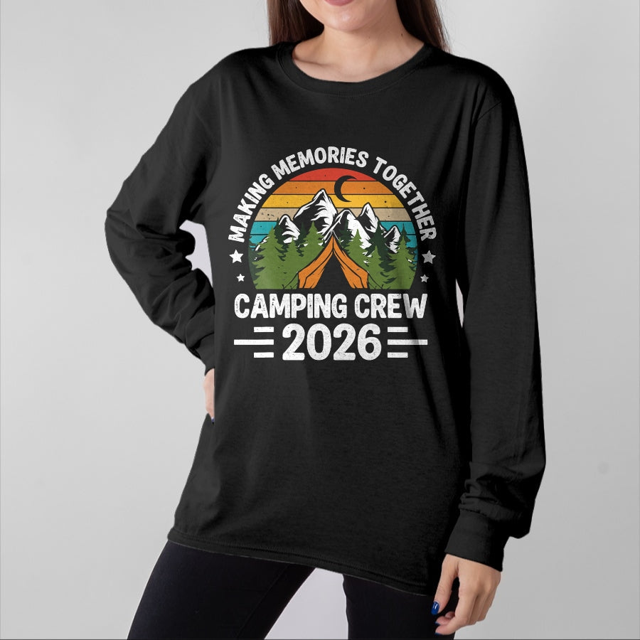 Funny Camping Shirt, Gift For Camping Lover Unisex T-Shirt/Hoodie/Sweatshirt HLT00 - Family Camping Crew 2026 Outdoor Camper Group Matching T-Shirt
