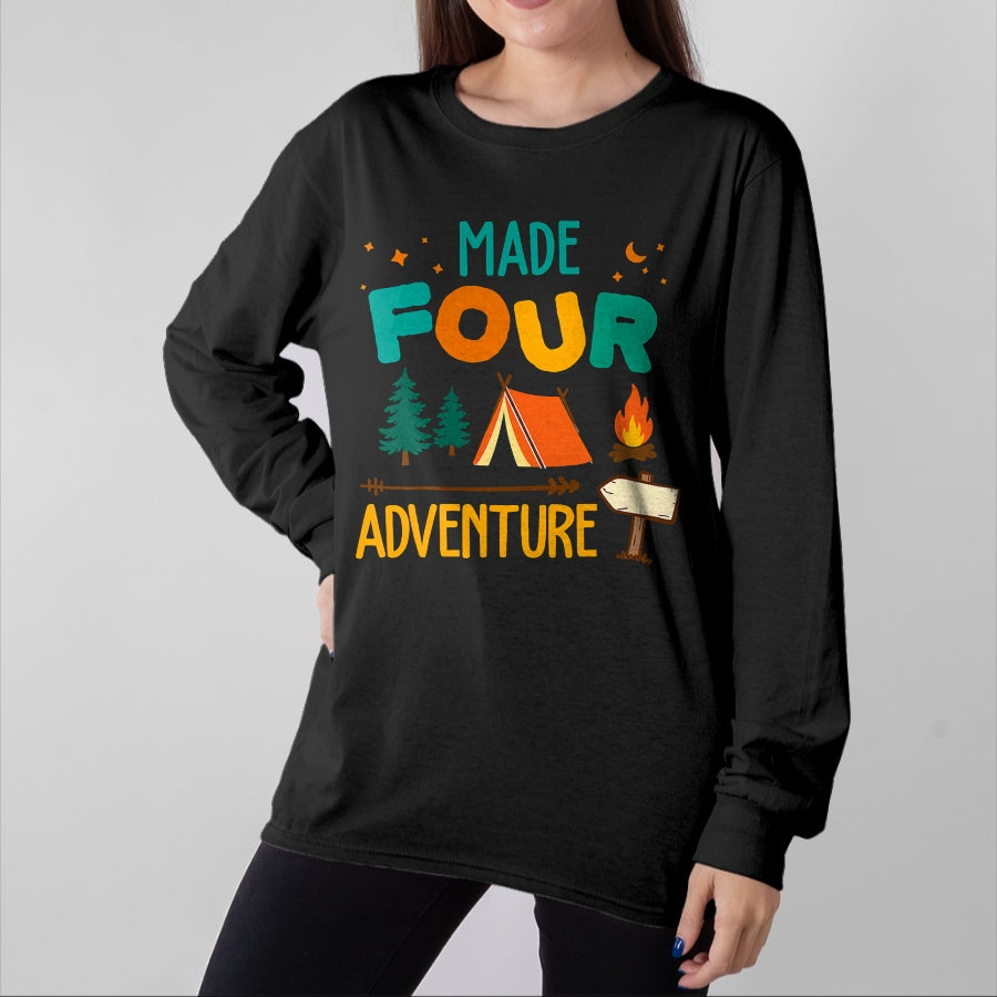 Funny Camping Shirt, Gift For Camping Lover Unisex T-Shirt/Hoodie/Sweatshirt HLT00 - Made Four Adventure 4th Birthday Party Camping Outdoor Theme T-Shirt
