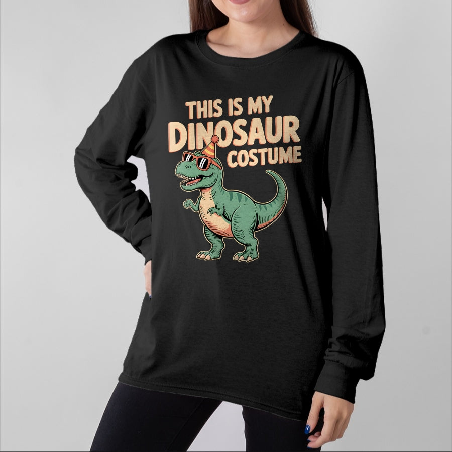 Best Dinosaur Lover Shirt, Funny Dinosaur UnisexT-Shirt/Hoodie/Sweatshirt HLT00 - Dinosaur Costume T-Shirt