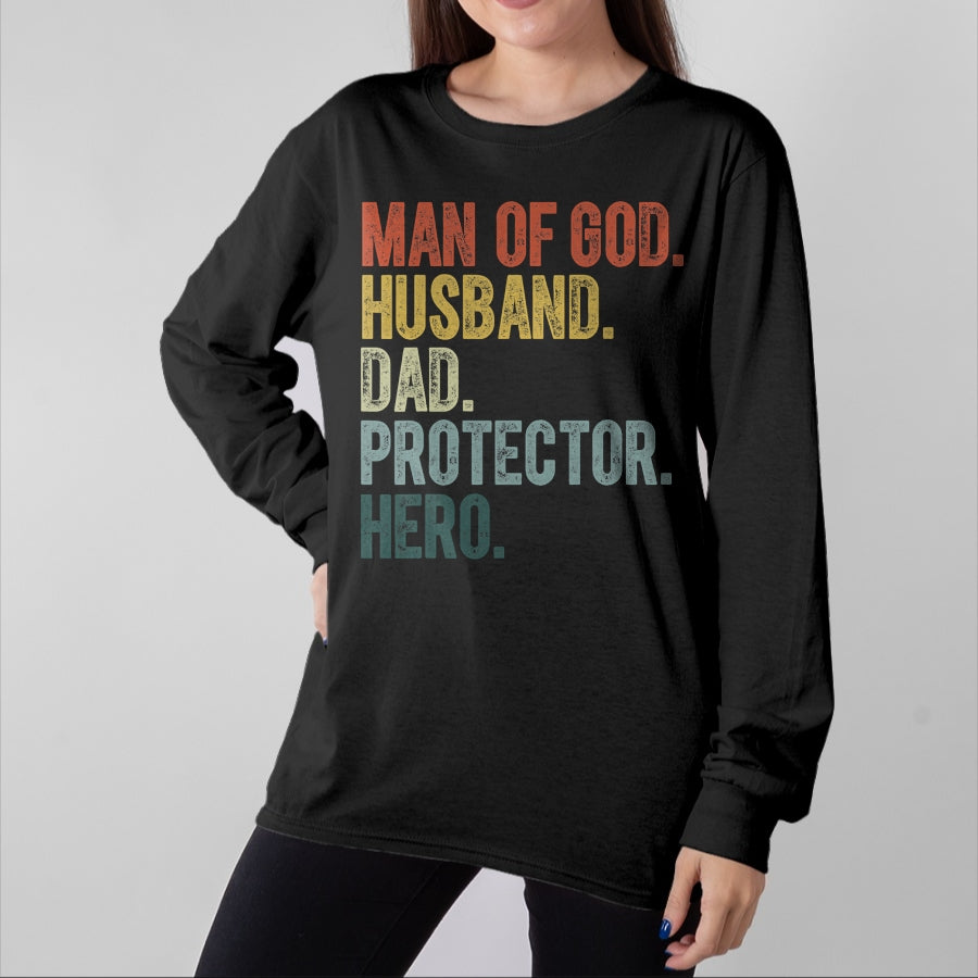 Best Wife Shirt, Wife and Husband Unisex T-Shirt/Hoodie/Sweatshirt HLT00 - Man of God Husband Dad Protector Hero Father's Day Men T-Shirt
