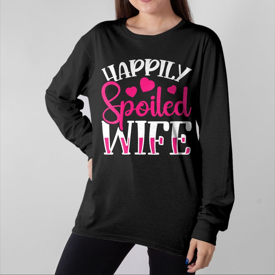 Best Wife Shirt, Wife and Husband Unisex T-Shirt/Hoodie/Sweatshirt HLT00 - Gift for wife T shirt, spoiled wife Womens Funny Wife Happily Spoiled Wife V-Neck T-Shirt