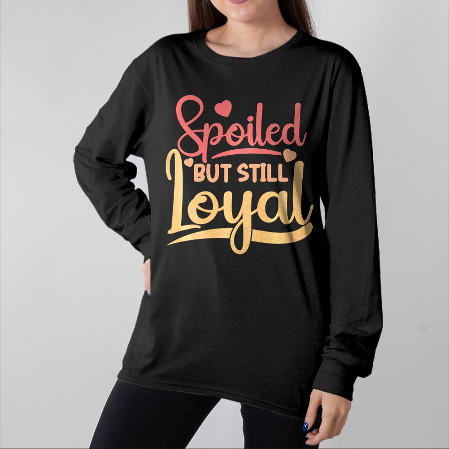 Best Wife Shirt, Wife and Husband Unisex T-Shirt/Hoodie/Sweatshirt HLT00 - Gift for wife T shirt, spoiled wife Spoiled Wife Spoiled But Still Loyal Premium T-Shirt (2)