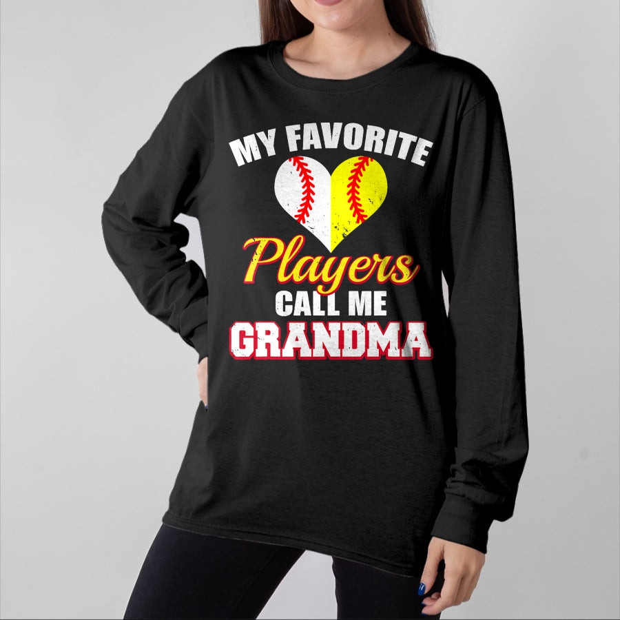 Best Grandma Shirt, Proud Grandma Unisex T-Shirt/Hoodie/Sweatshirt HLT00 - My Favorite Baseball Softball Players Call Me Grandma T-Shirt (1)