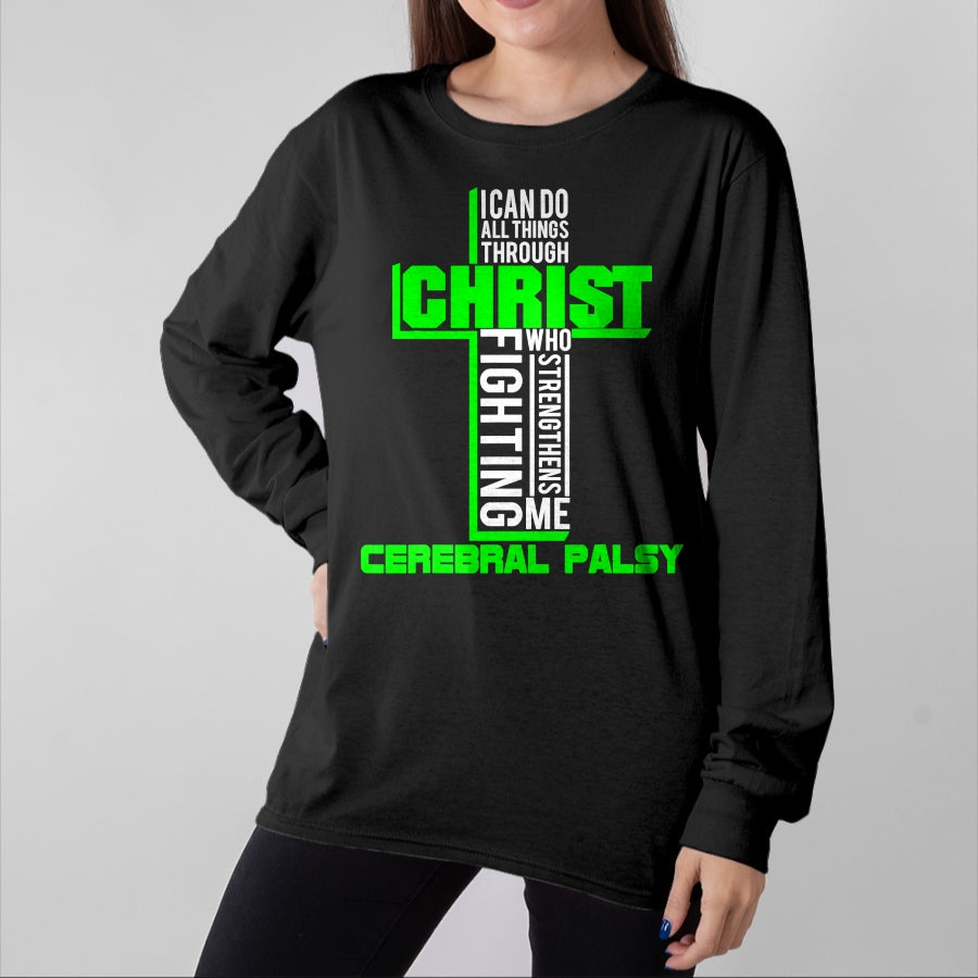 Christian Tee, Christian Faith Unisex T-Shirt/Hoodie/Sweatshirt HLT00 - All Through Christ Cerebral Palsy Warrior Awareness shirt T-Shirt