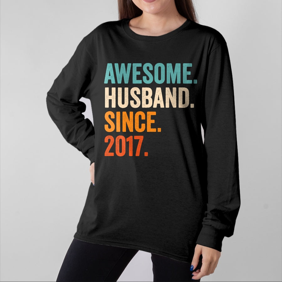 Best Wife Shirt, Wife and Husband Unisex T-Shirt/Hoodie/Sweatshirt HLT00 - Awesome Husband Since 2017 7th wedding anniversary 7 years T-Shirt