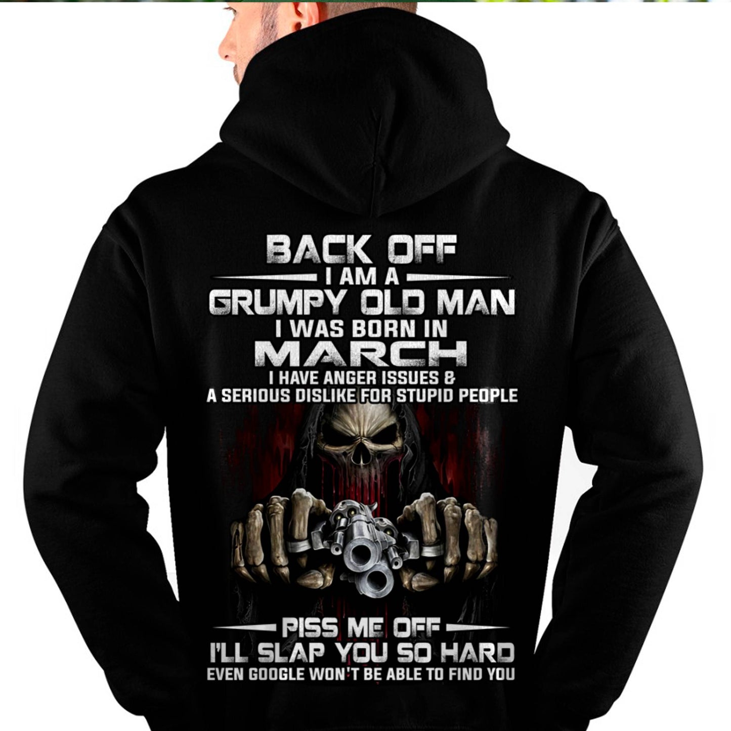 March - Grumpy Old Man T-Shirt – Funny Skull Gun Graphic Tee for Men - DTSM03 (SKU09-109-03)
