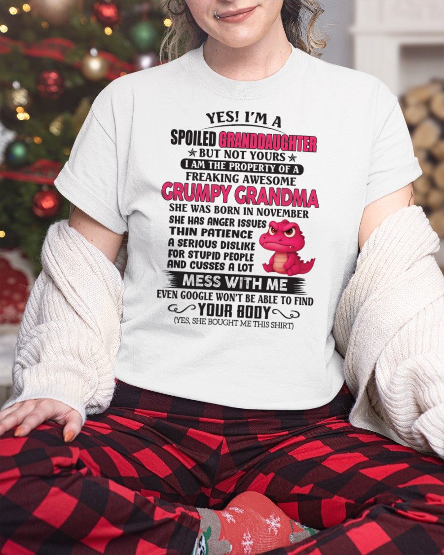 NOVEMBER - YES, I'M A SPOILED GRANDDAUGHTER - GIFT FROM GRANDMA - NTTD11 (SKU09-96-11)