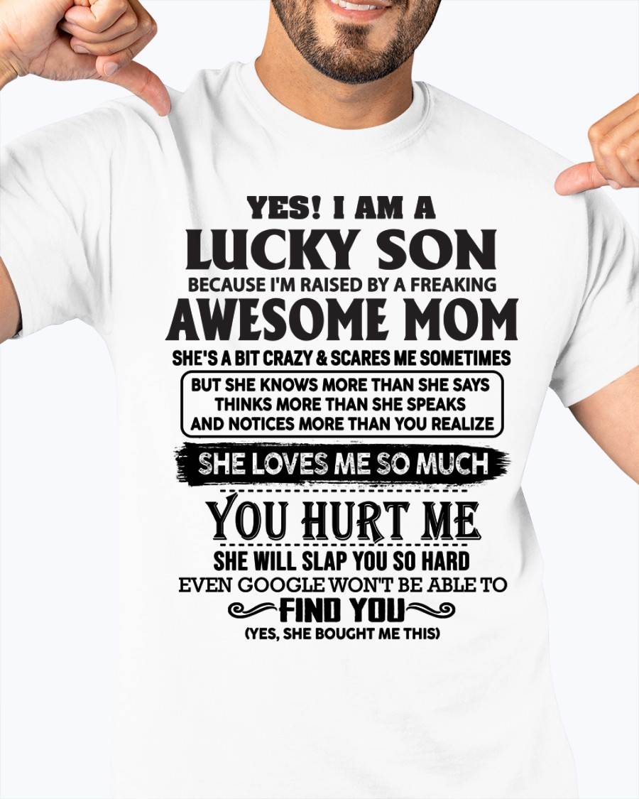 Lucky Son Of Awesome Mom Shirt - Perfect Gift For Your Son From Mom DTSM00 (SKU-LKW-00)