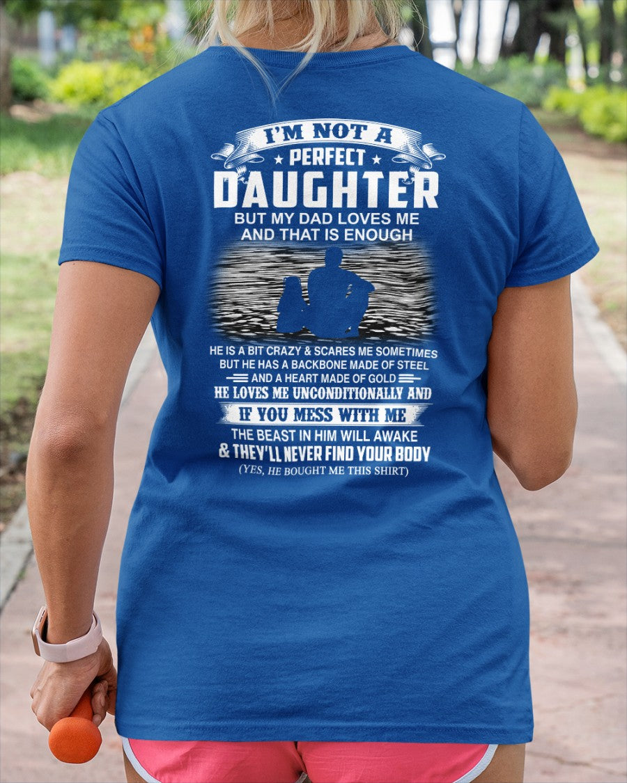 Daughter Shirt – Love & Protection Tee - Perfect Gift for Your Daughter From Dad - DTSM00 (SKU07-156-00)