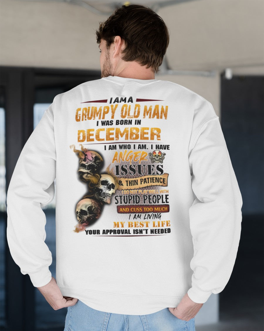 December - Grumpy Old Man T-Shirt - Funny Skull Anger Issues Tee - Perfect Gift For You DTSM12 (SKU09-49-12)