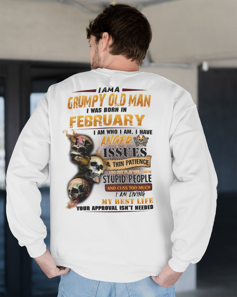 February - Grumpy Old Man T-Shirt - Funny Skull Anger Issues Tee - Perfect Gift For Men DTSM02 (SKU09-49-02)