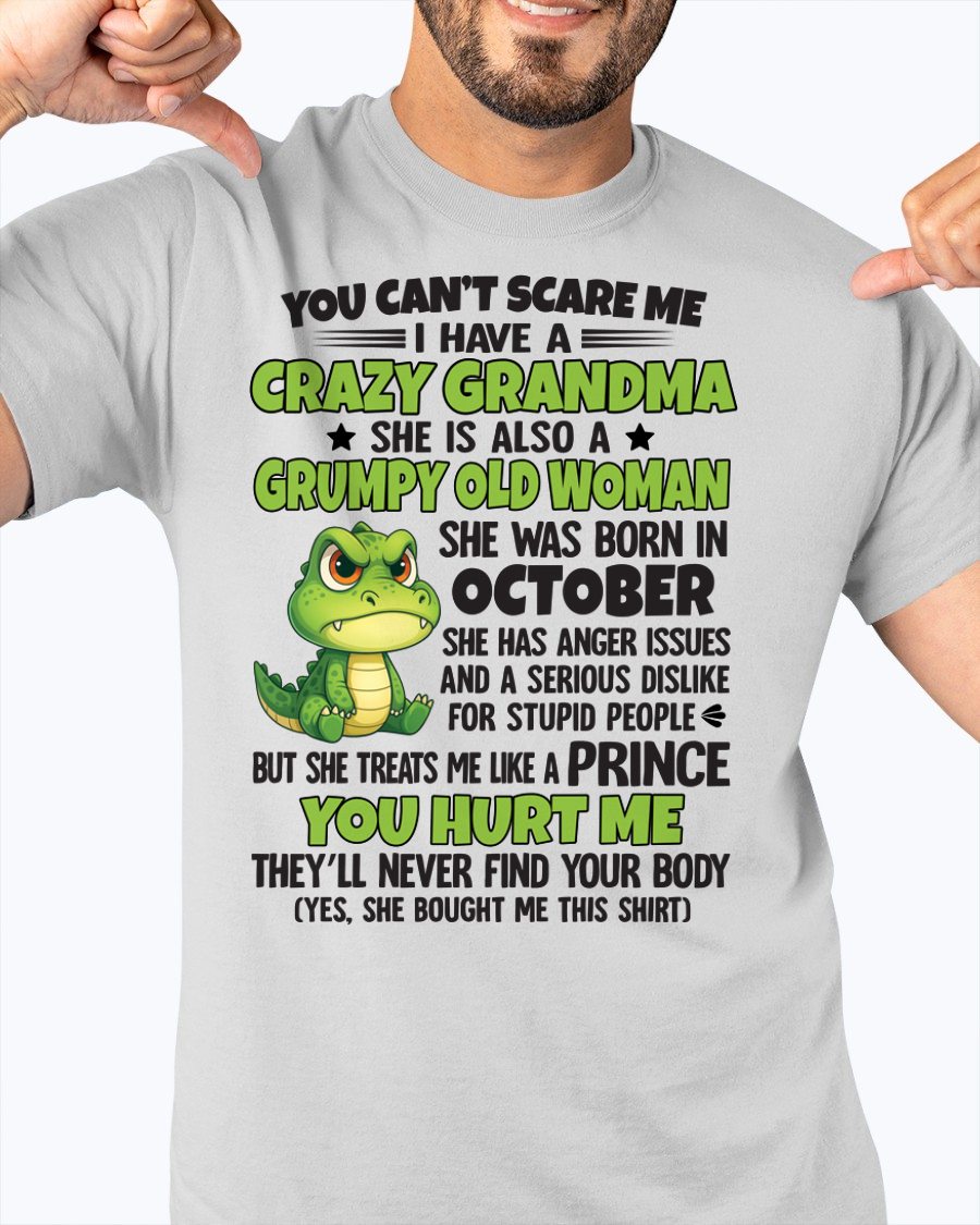 OCTOBER - YOU CAN'T SCARE ME - FOR GRANDSON - GIFT FROM GRANDMA - NTTD10 (SKU09-85-10)