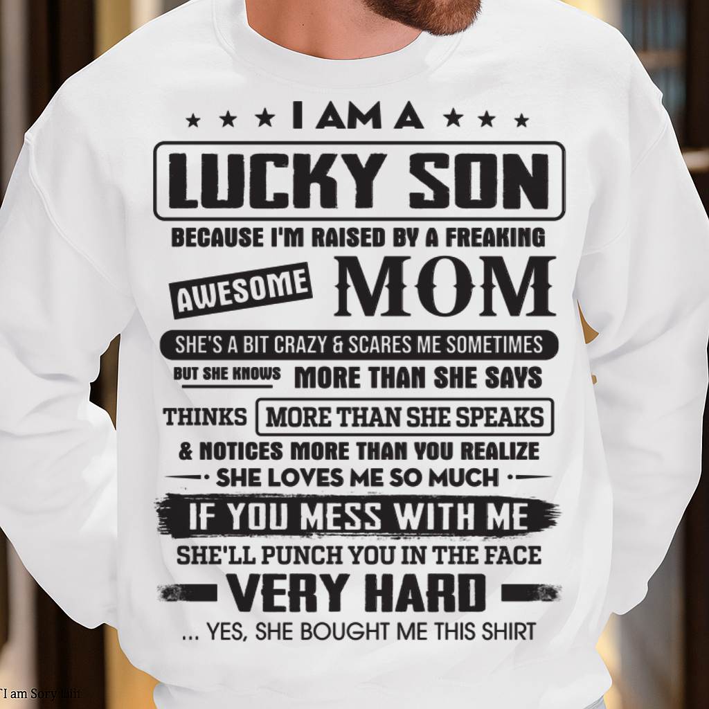 Lucky Son of Awesome Mom - Perfect Gift For Your Son From Mom - DTSM00 (SKU08-52-00)
