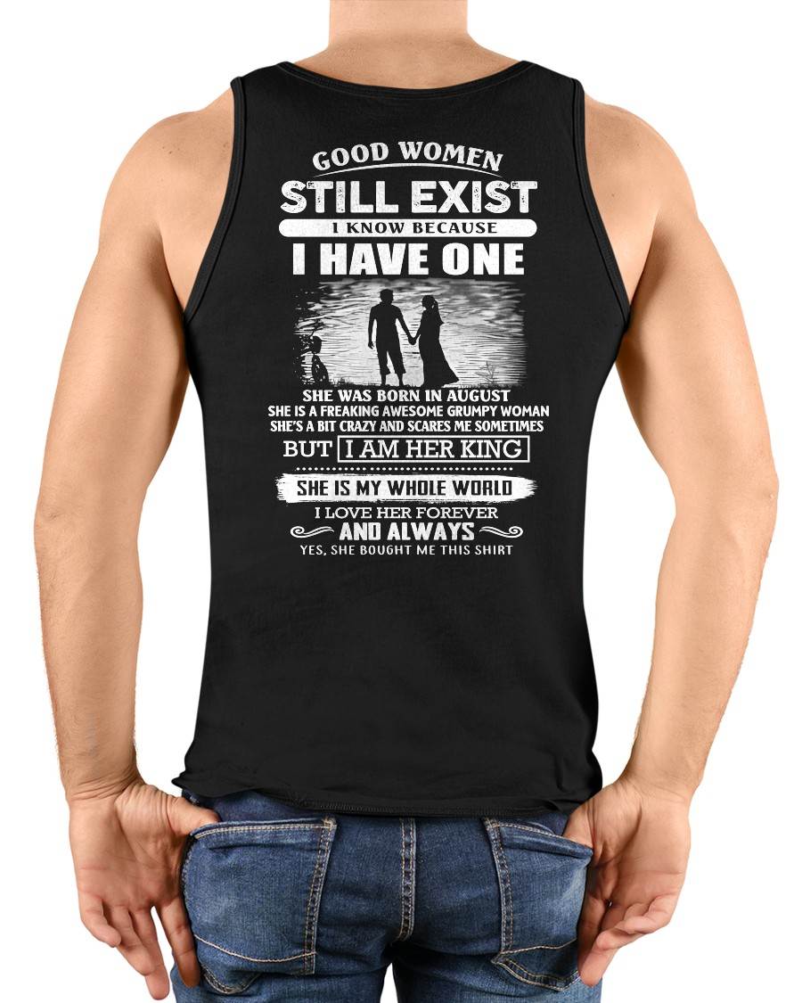 AUGUST - GOOD WOMEN STILL EXIST - PERFECT GIFT FROM WIFE, GIRLFRIEND - DTSM08 (SKU2604-293-08)