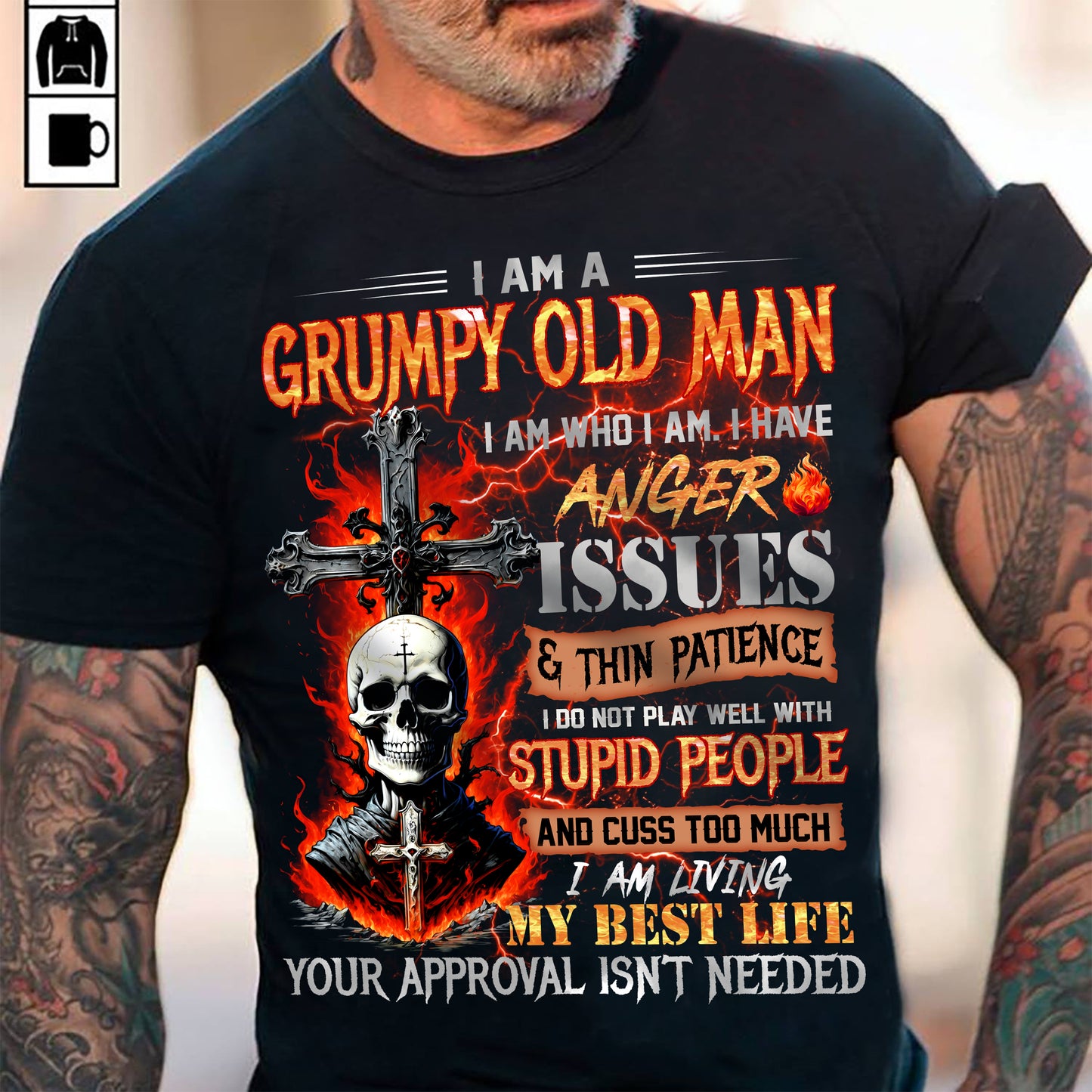 GRUMPY OLD MAN T-SHIRT - FUNNY SKULL ANGER ISSUES TEE - PERFECT GIFT FOR MEN DTSM00 (SKU12-319-00 MK60)