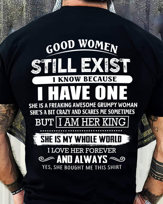 GOOD WOMEN STILL EXIST - PERFECT GIFT FROM WIFE, GIRLFRIEND - DTSM00 (SKU12-306-00)