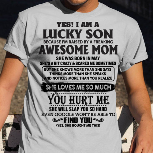 Lucky Son Of Awesome Mom Shirt - Perfect Gift For Your Son From Mom DTSM05 (SKU-LKW-05)