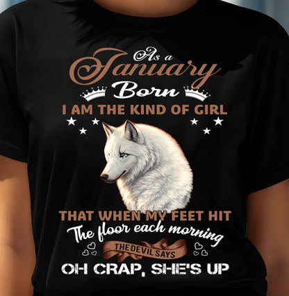 AS A JANUARY GIRL I'M FEARLESS WOLF SHIRT – GIFT FOR WOMEN - DTSM01 (SKU2604-238-01)