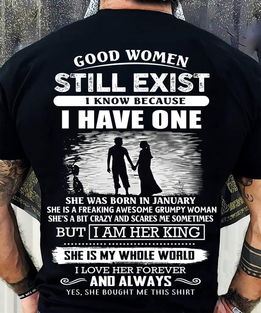 JANUARY - GOOD WOMEN STILL EXIST - PERFECT GIFT FROM WIFE, GIRLFRIEND - DTSM01 (SKU2604-293-01)