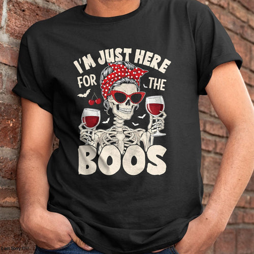 Hallowen Shirts for Family, Funny hallowen shirts, Hallowen Unisex T-Shirt/Hoodie/Sweatshirt HLT00 - Women Halloween Funny I'm Just Here for The Boos Skeleton T-Shirt