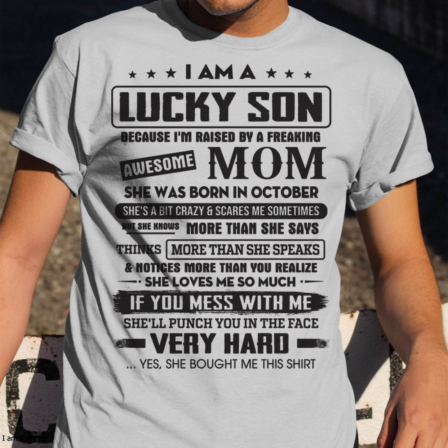 October - Lucky Son of Awesome Mom - Perfect Gift For Your Son From Mom - DTSM10 (SKU08-52-10)