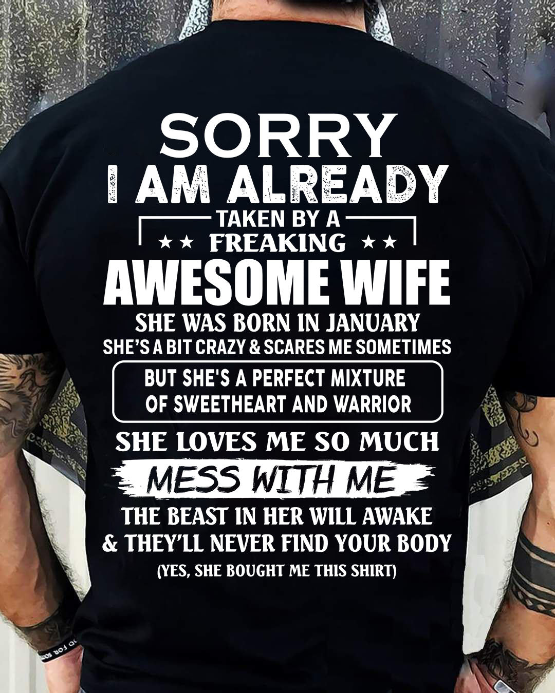 January - Sorry I’m Already Taken by an Awesome Wife - Perfect Gift From Wife - DTSM01 (SKU68-86-01)