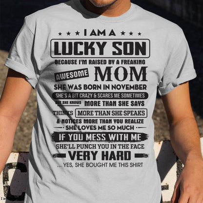 November - Lucky Son of Awesome Mom - Perfect Gift For Your Son From Mom - DTSM11 (SKU08-52-11)