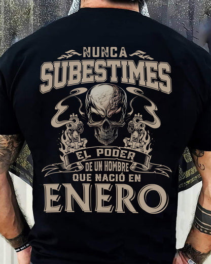 Camiseta Nunca Subestimes el Poder de un Hombre que Nació en Enero - DTSM01 (SKU08-78-01)