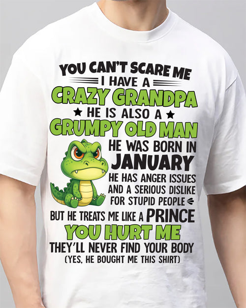 JANUARY - YOU CAN’T SCARE ME - GIFT FOR GRANDSON FROM GRANDPA - DTSM01 (SKU09-121-01)