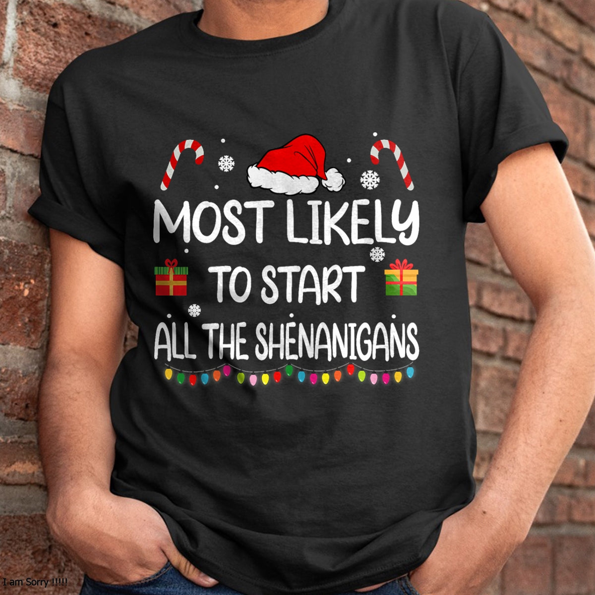 Christmas Shirts for Family, Funny christmas shirts, Christmas Unisex T-Shirt/Hoodie/Sweatshirt HLT00 - Most Likely To Start All The Shenanigans family Christmas T-Shirt