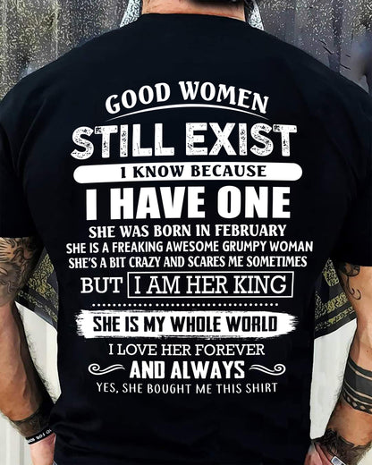 FEBRUARY - GOOD WOMEN STILL EXIST - PERFECT GIFT FROM WIFE, GIRLFRIEND - DTSM02 (SKU12-306-02)