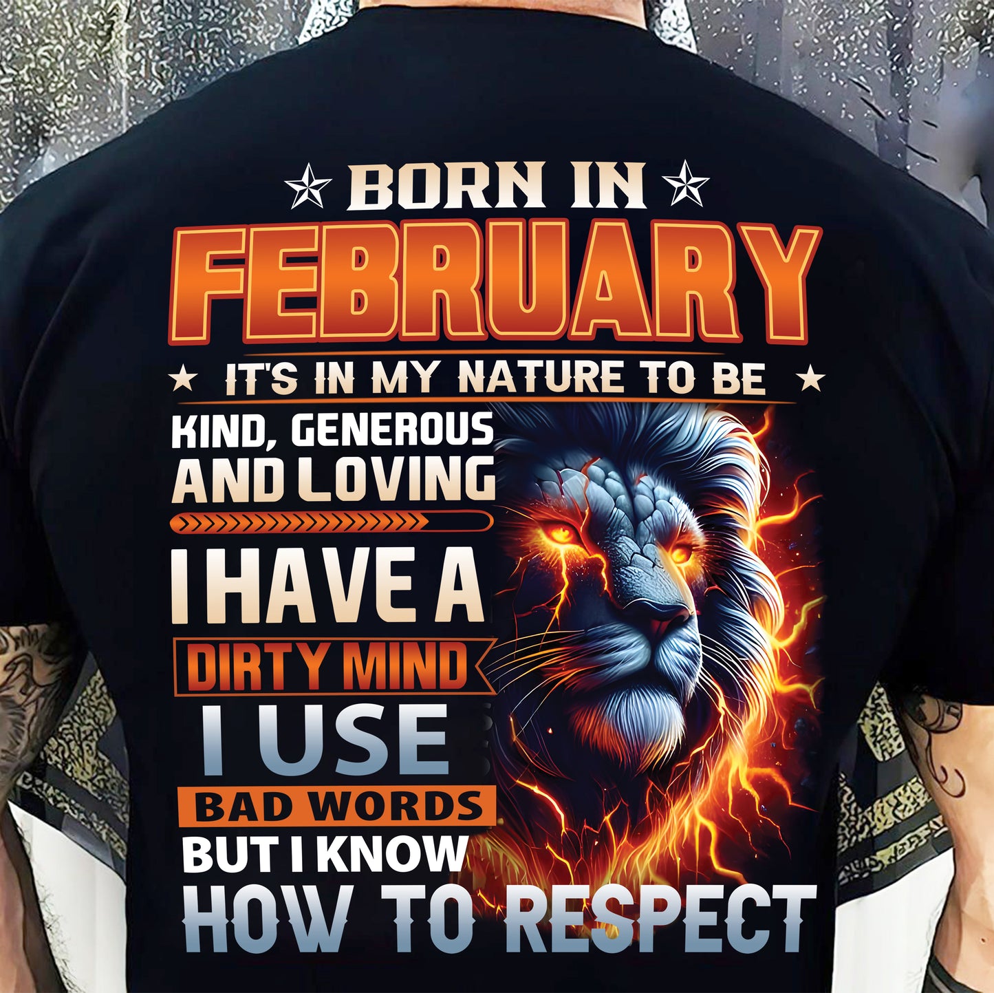 FEBRUARY - DIRTY MIND BUT KNOWS RESPECT - BIRTHDAY T-SHIRT FOR MEN - DTSM02 (SKU08-84-02)