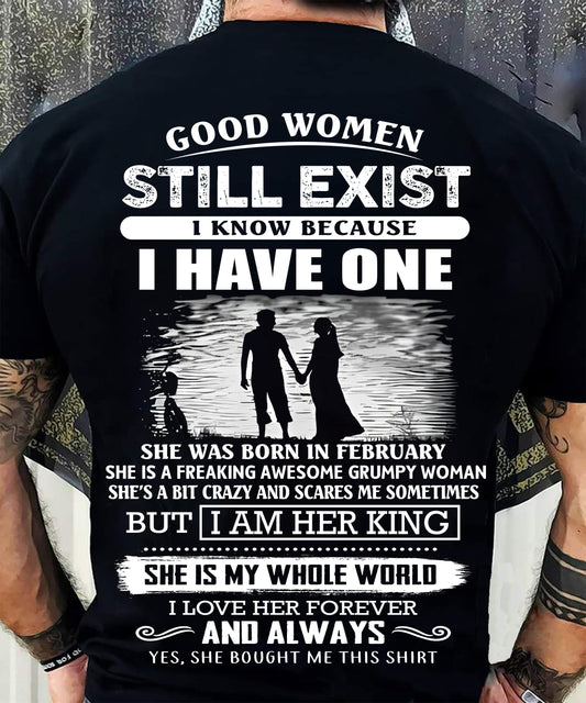FEBRUARY - GOOD WOMEN STILL EXIST - PERFECT GIFT FROM WIFE, GIRLFRIEND - DTSM02 (SKU2604-293-02)