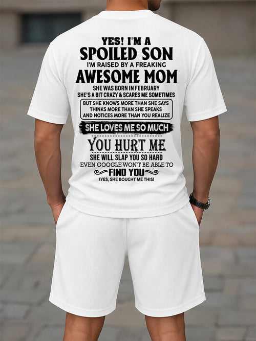 FEBRUARY - SPOILED SON OF AWESOME MOM - WAFFLE CASUAL SUIT - M13 - PERFECT GIFT FROM MOM - DTSM02 (SKU2607-85-02)