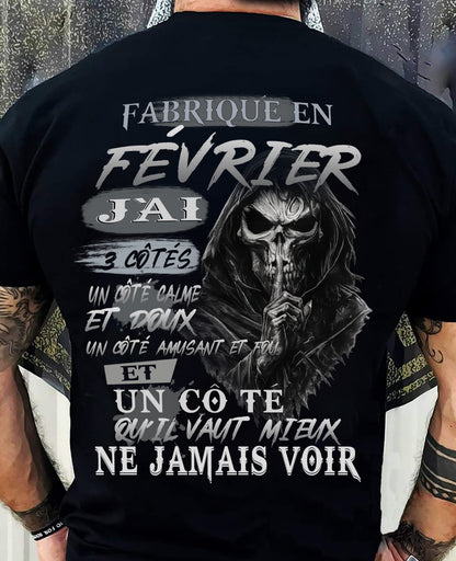 Fabriqué en Février – J’ai 3 Côtés | T-Shirt Homme Caractère Fort - DTSM02 (SKU26T-01174-02)