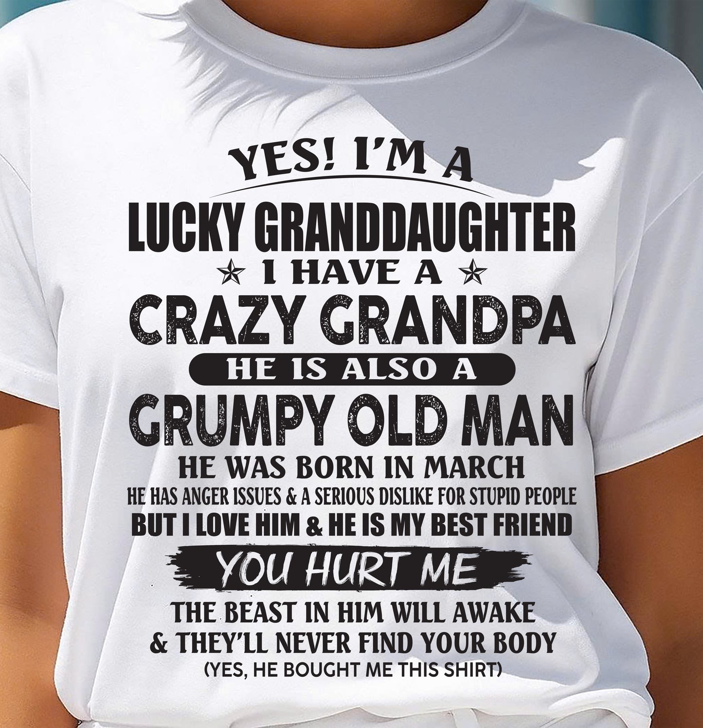 MARCH - LUCKY GRANDDAUGHTER OF CRAZY GRANDPA - PERFECT GIFT FOR YOUR GRANDDAUGHTER FROM GRANDPA - DTSM03 (SKU10-150-03)