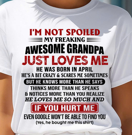 APRIL - AWESOME GRANDPA LOVES ME - GIFT FOR GRANDDAUGHTER FROM GRANDPA - DTSM04 (SKU09-127-04)