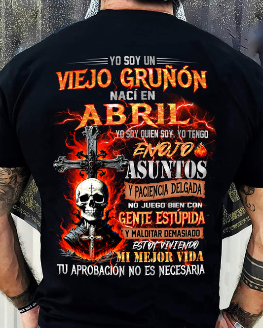 Abril - Viejo Gruñón - Camiseta Divertida de Calavera con Problemas de Ira - Regalo Perfecto Para Ti - DTSM04 (SKU26T-01203-04)