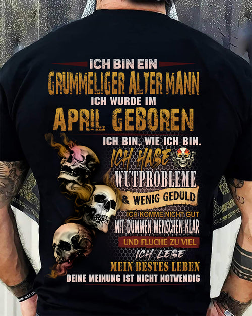 APRIL MANN SHIRT – GRUMMELIGER ALTER MANN GEBOREN IM APRIL – LUSTIGES SCHÄDEL KREUZ T-SHIRT FÜR MÄNNER - DTSM04 (SKU2605-177-04)