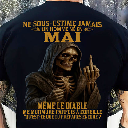 NE SOUS-ESTIME JAMAIS UN HOMME NÉ EN MAI Fr05 dtsm05 male (SKU12-305-05)