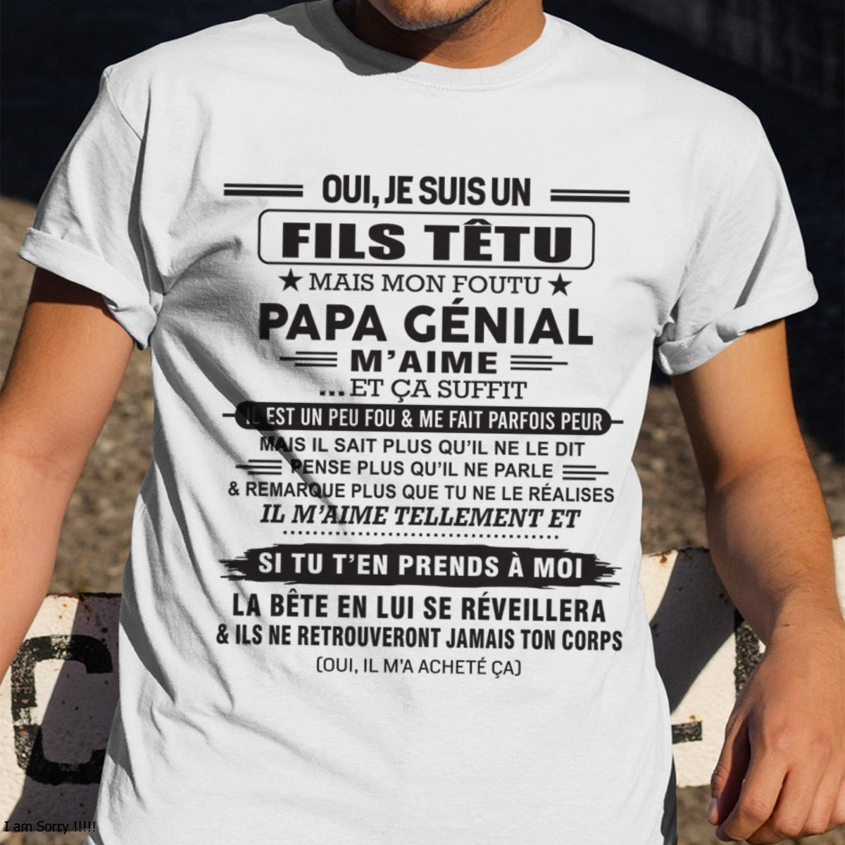 Oui, je suis un garçon têtu – T-shirt | Cadeau d’anniversaire de papa pour son fils - dtsm00 / fr00 (SKU12-260-00)